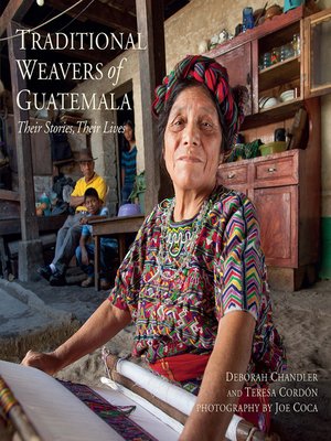 cover image of Traditional Weavers of Guatemala